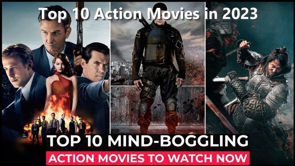 Top 10 Action Movies You Can't Miss in 2023 - YezzBuzz